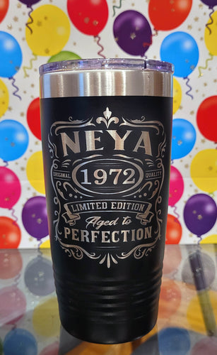 Custom Aged to Perfection Birthday Tumbler Cup 20oz