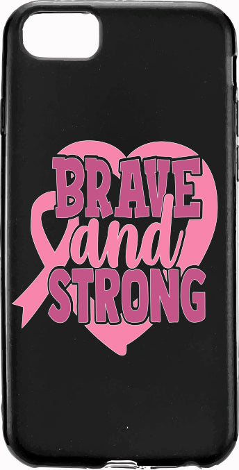 Brave and Strong Cancer Pink Ribbon for Apple Iphone & Samsung Phone Shockproof Case Cover