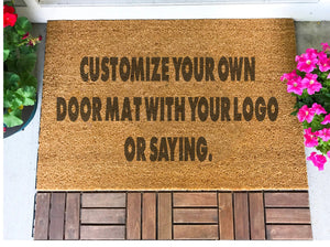 Personalized [Your Name OR LOGO ] Coir Fiber Laser Engraved Doormat 30” x 18”