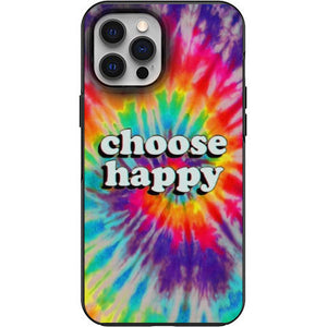 Choose Happy Tie Dye Phone Case for iPhone 7 8 X XS XR SE 11 12 13 14 Pro Max Mini Note 10 20 s10 s10s s20 s21 20 Plus Ultra
